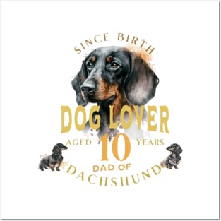 Dad of dog -dog lover since birth Posters and Art